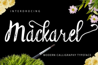 Discover the Charm of Mackarel: A Perfect Script Font for Crafters